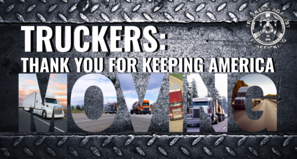 Banner that says "Truckers: Thank you for keeping America moving"